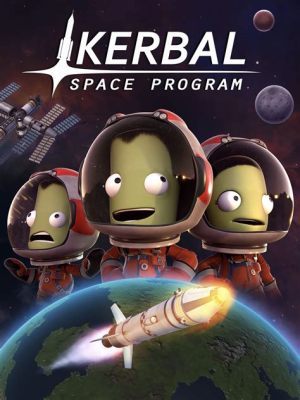 Kerbal Space Program: Uzayda Bir Yolculuk Başlatmak İçin Mükemmel Bir Oyun!